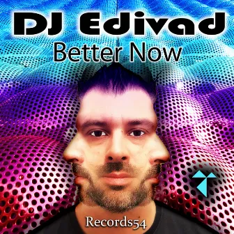 Better Now by DJ Edivad