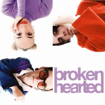 brokenhearted (together) by BEKA