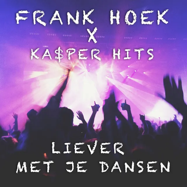 LIEVER MET JE DANSEN