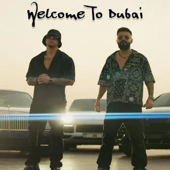 Welcome To Dubai by Massa