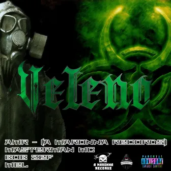 Veleno by A Maronna Records