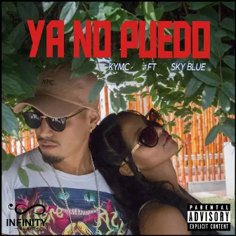 Ya No Puedo by KYMC