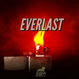 Everlast (Instrumental) by Scrappy da Rydhim God