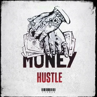 Money Hustle by Conman