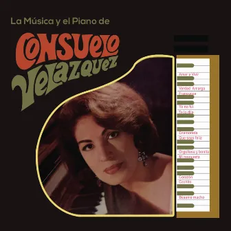 La Música y el Piano de Consuelo Velázquez by Consuelo Velázquez