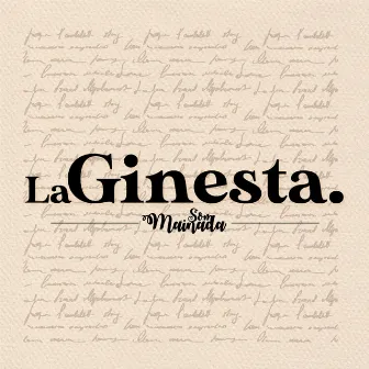 La Ginesta by 