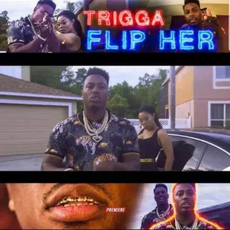 Flip Her by Trigga