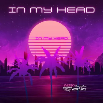 In My Head by Unknown Artist