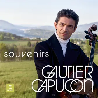 Souvenirs by Gautier Capuçon