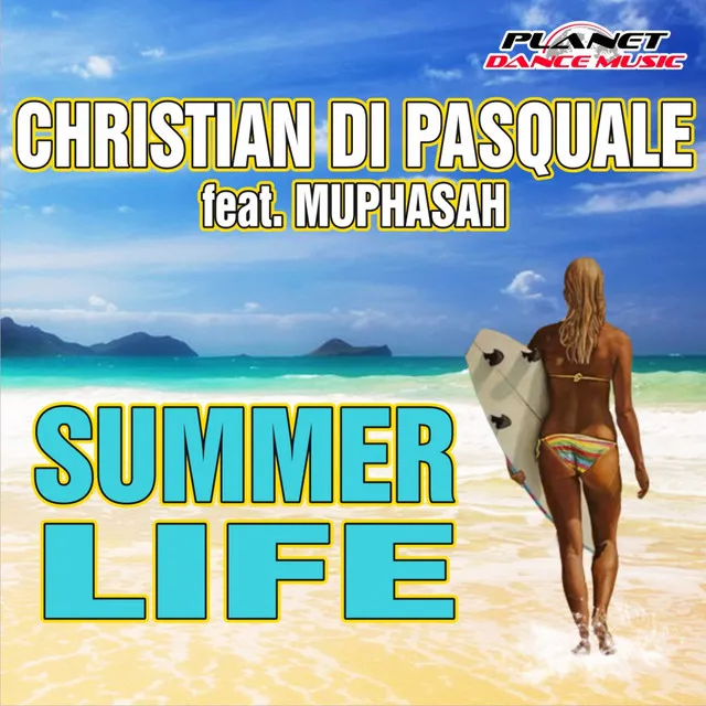 Summer Life - Original Mix