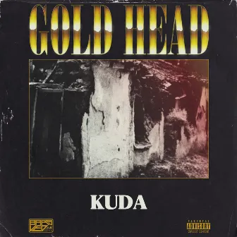 Gold Head by Kuda