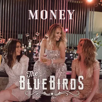 Money by The BlueBirds