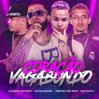 Coração Vagabundo by Eoo kafu