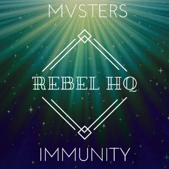 Immunity by MVSTERS