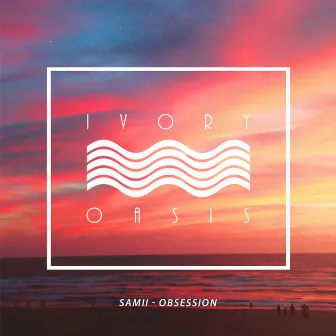 Obsession by Samii