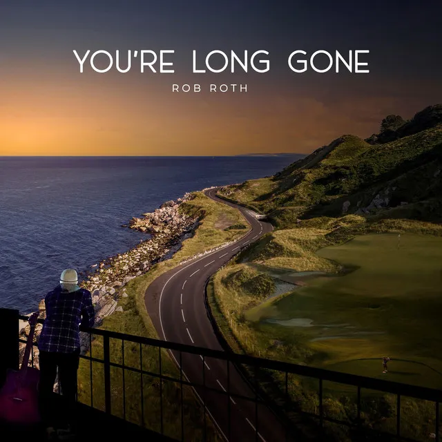 You're Long Gone