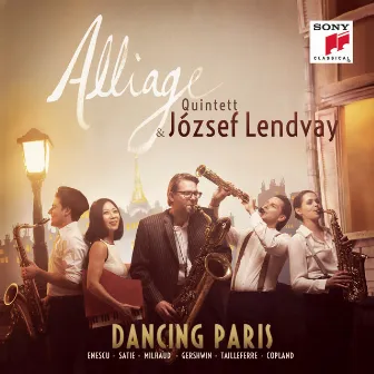 Dancing Paris by Alliage Quintett