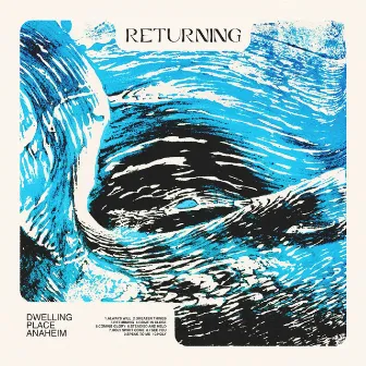 Returning (Live) by Dwelling Place Anaheim