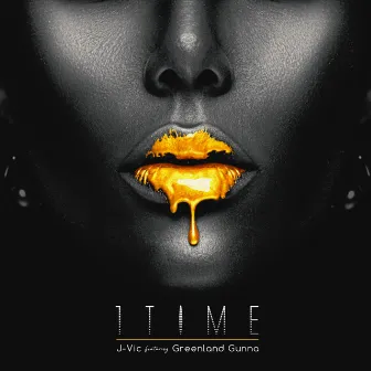 1 Time by J-Vic