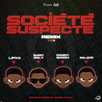 Suspect 95, Yousouhpa Société Suspecte (Remix) by LiFkA