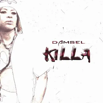 Killa by Damsel