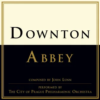 Downton Abbey by John Lunn