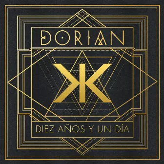 Diez Años y un Día by Dorian