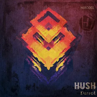 Parrot Ep by Hush