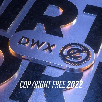 Copyright Free 2022 by Dirty Workz