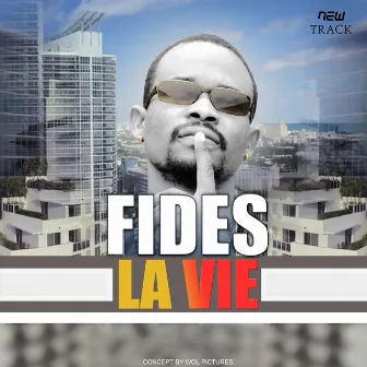 La vie by Fides