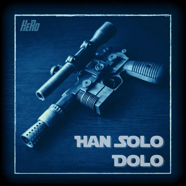 Han Solo Dolo