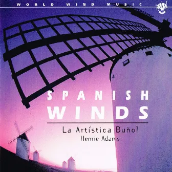 Spanish Winds by Henrie Adams