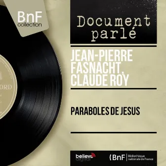 Paraboles de Jésus (Mono Version) by Jean-Pierre Fasnacht