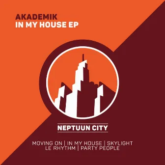 In My House by Akademik