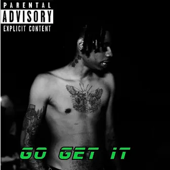 Go Get It by Luckk