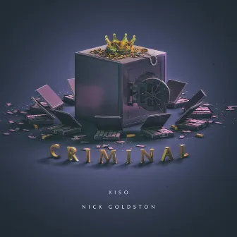 Criminal by Nick Goldston