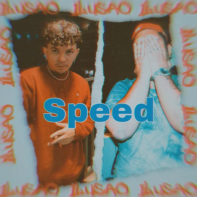 Ilusão Speed