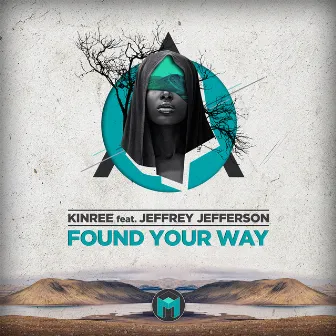 Found Your Way by Kinree