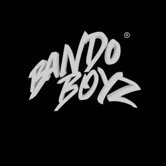 Bando Boyz Free 1 by YBL J2