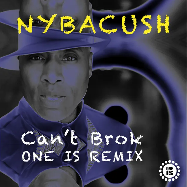 Can't Brok - Oneis Remix Instrumental