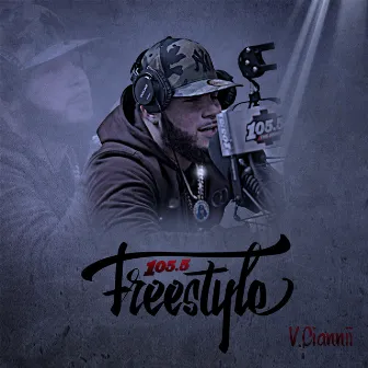 105.5 Freestyle by V.ciannii