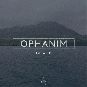 Libra EP by Ophanim