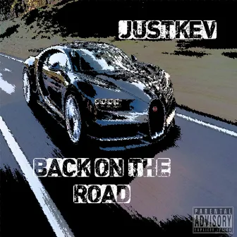 Back on the Road by JustKev