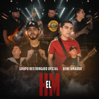 El hm by Grupo Restringido Oficial