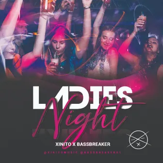 Ladies Night by Xinito