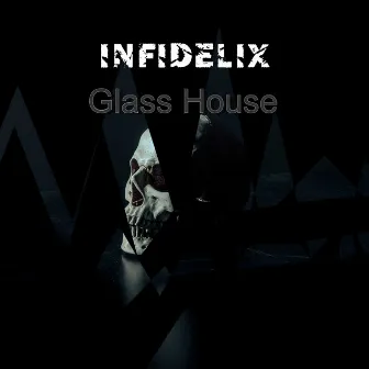 Glass House by INFIDELIX