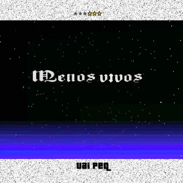 Menos Vivos