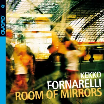 Room of Mirrors by Kekko Fornarelli