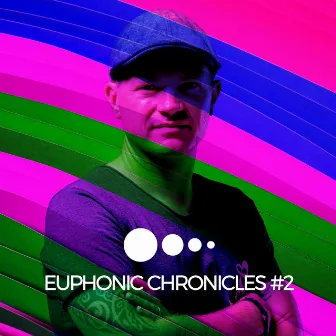 Euphonic Chronicles #2 (DJ Mix) by Dipolair