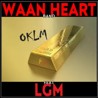 OKLM by Waan Heart Band